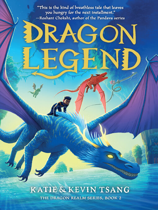 Title details for Dragon Legend by Katie Tsang - Available